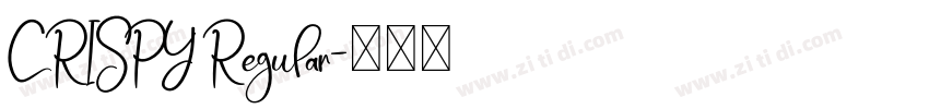 CRISPY Regular字体转换